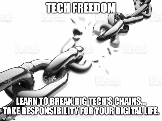 12 steps to Tech Freedom